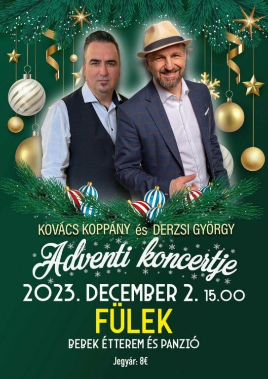 Kovács Koppány és Derzsi György adventi koncertje Füleken