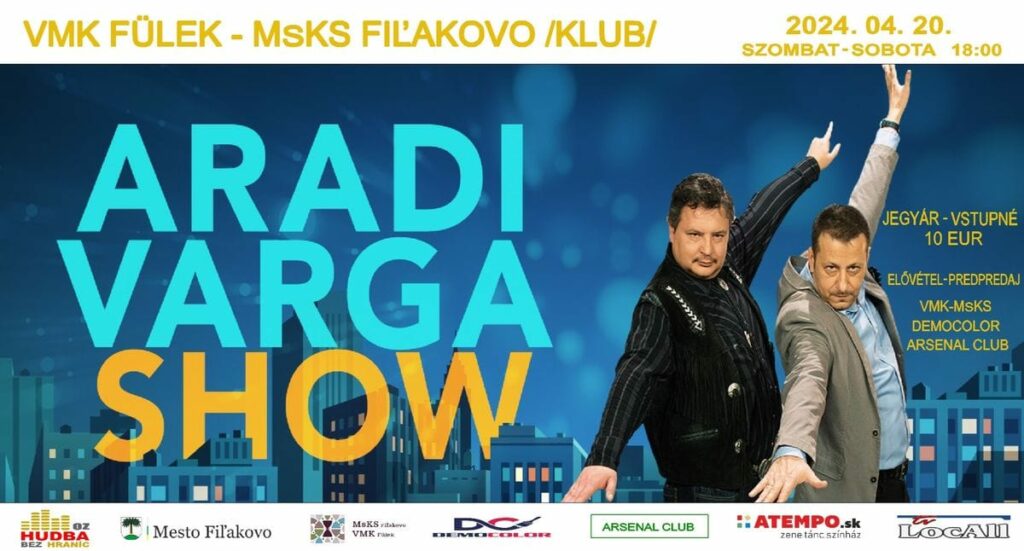 Aradi-Varga Show Füleken